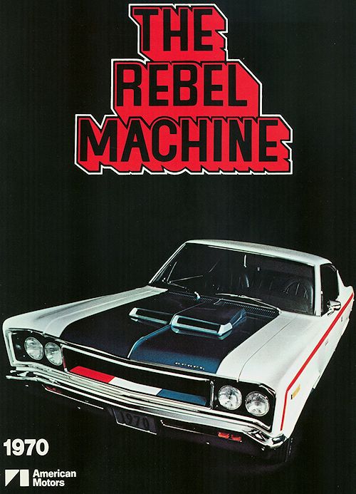 1970 AMC Rebel Machine ad Chrysler Archives 3
