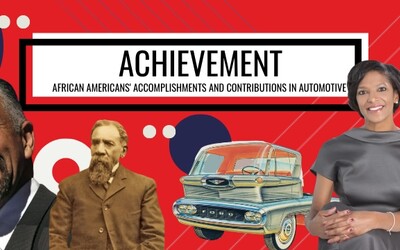 Achievement: African Americans&#039; Accomplishments &amp; Contributions in Automotive Exhibit